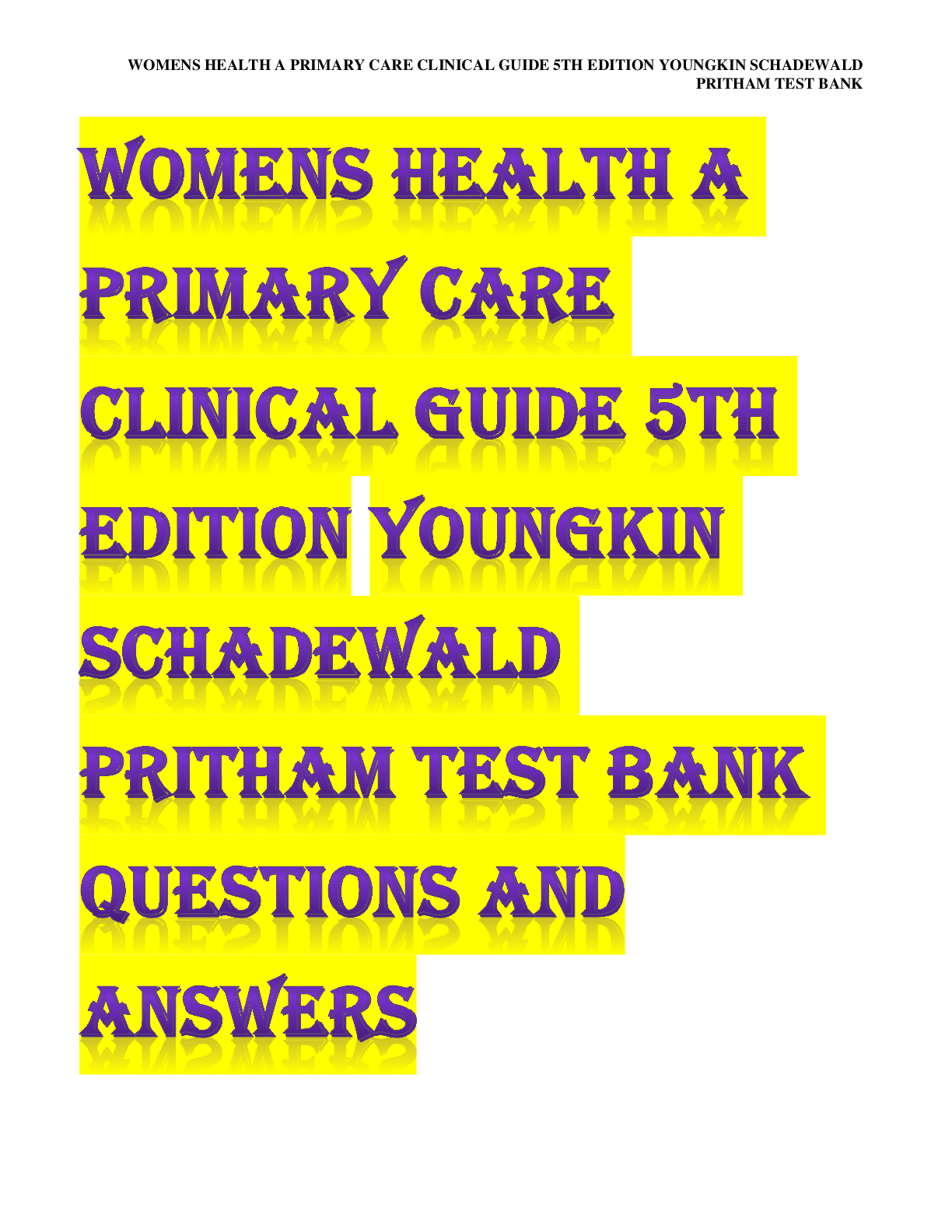 Preview image for WOMENS HEALTH A PRIMARY CARE CLINICAL GUIDE 5TH EDITION YOUNGKIN SCHADEWALD PRITHAM TEST BANK
